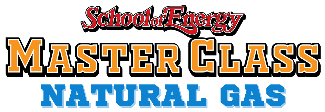 School of Energy - Master Class - Natural Gas